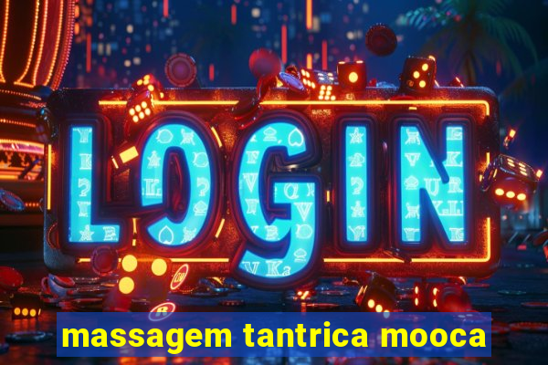 massagem tantrica mooca